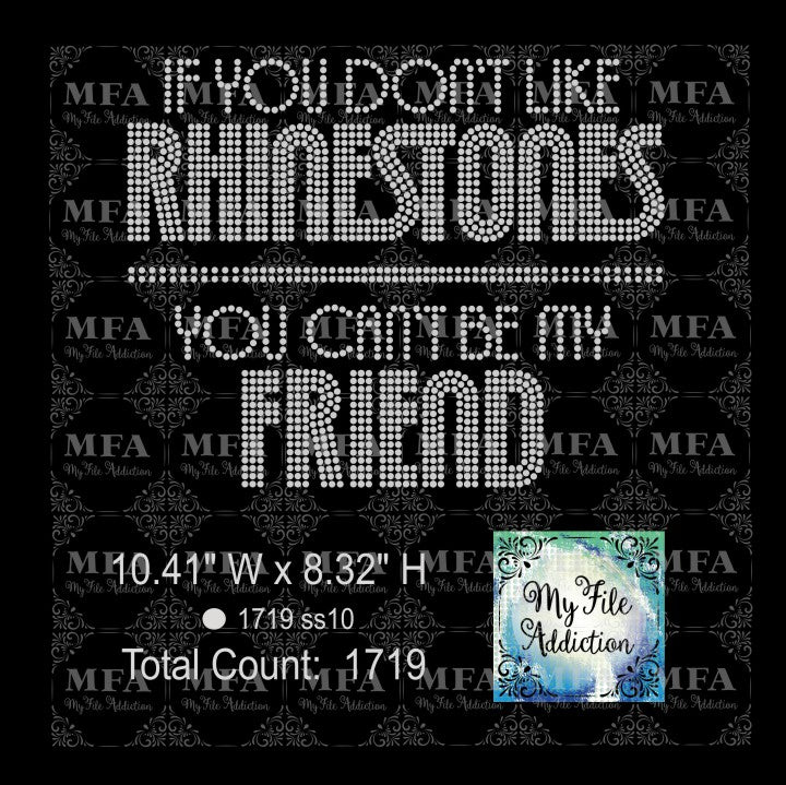 If You Don't Like Rhinestones Rhinestone Digital Download File - My File Addiction