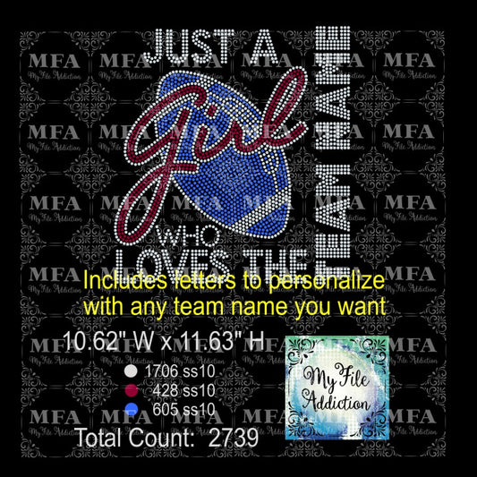 Just A Girl Who Loves the Football Team with Letters Rhinestone Digital Download File
