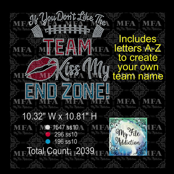Kiss My End Zone with Letters Rhinestone Digital Download File