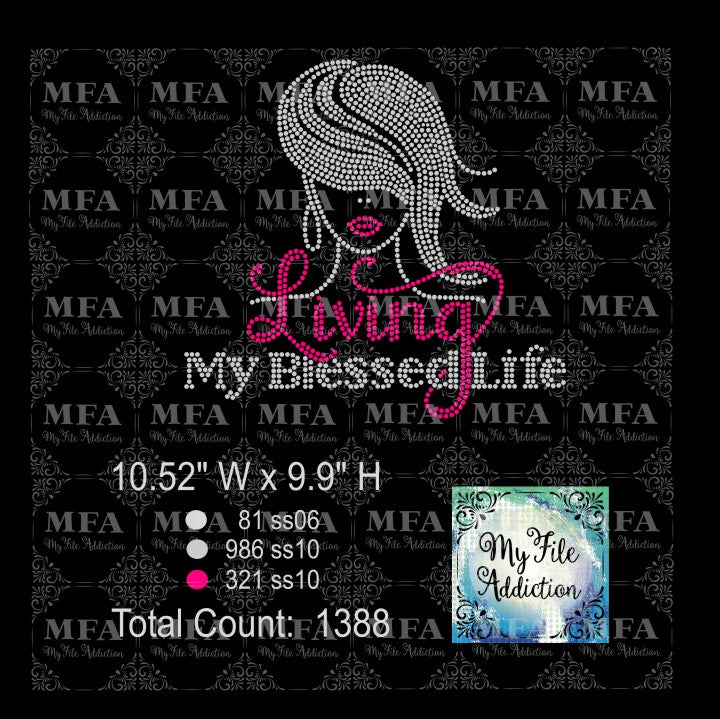 Living My Blessed Life with Lady Rhinestone Digital Download File - My File Addiction
