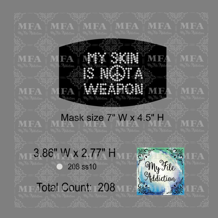 My Skin Is Not A Weapon Small Rhinestone Digital Download File - My File Addiction