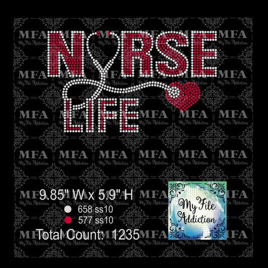 Nurse Life 1 Rhinestone Digital Download File - My File Addiction