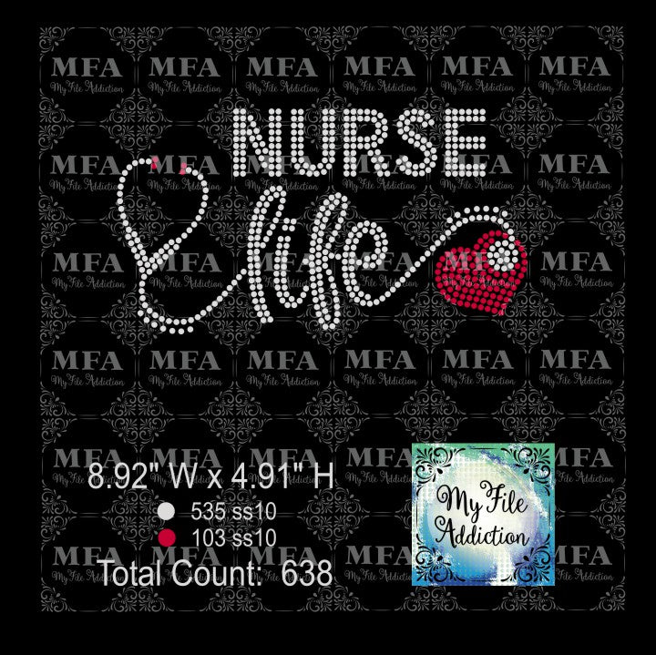 Nurse Life 3 Rhinestone Digital Download File - My File Addiction