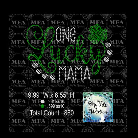 St Patrick's Day One Lucky Mama Rhinestone Digital Download File