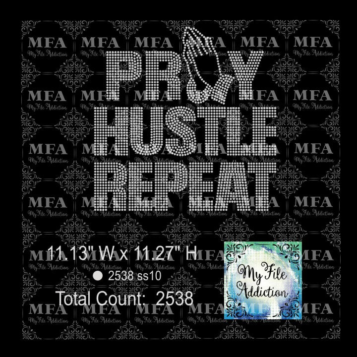 Pray Hustle Repeat 1 Rhinestone Digital Download File