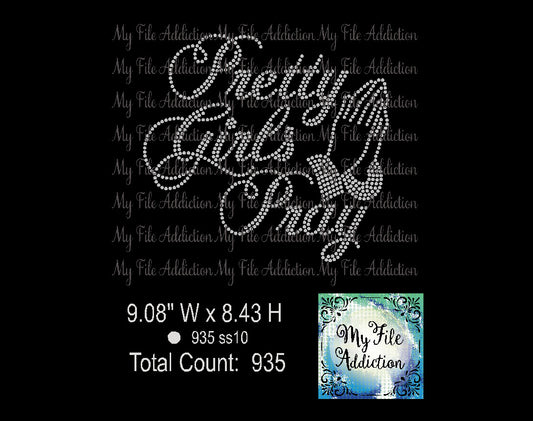 Pretty Girls Pray Rhinestone Digital Download File - My File Addiction