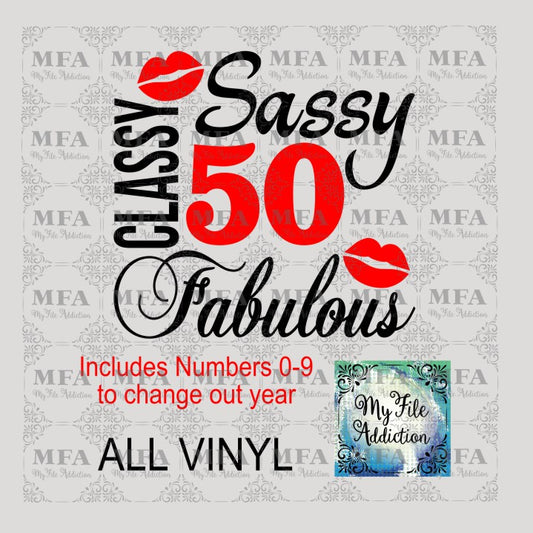 Sassy Classy Fabulous with Numbers Vector Digital Download File