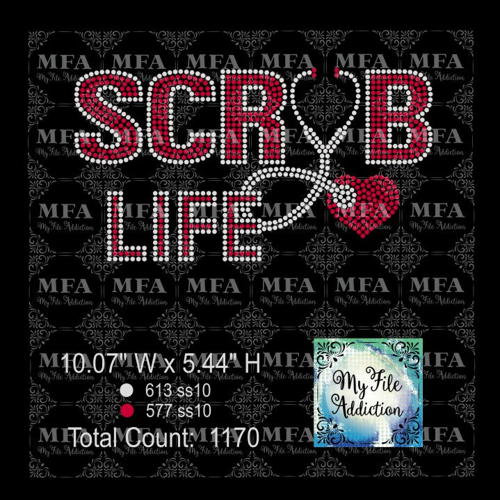 Scrub Life 1 Nurse Rhinestone Digital Download File - My File Addiction