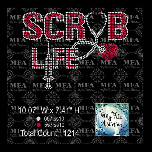 Scrub Life 2 Nurse Rhinestone Digital Download File - My File Addiction