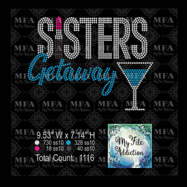Sisters Getaway Martini Rhinestone Digital Download File - My File Addiction