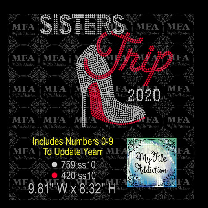 Sisters Trip Stiletto with Year Rhinestone Digital Download File - My File Addiction