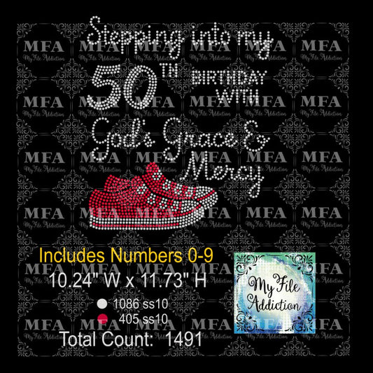 Stepping Into My Birthday with God's Grace and Mercy Tennis Shoes Rhinestone Digital Download File
