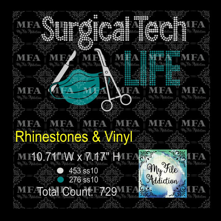 Surgical Tech Life Rhinestone & Vector Digital Download File - My File Addiction