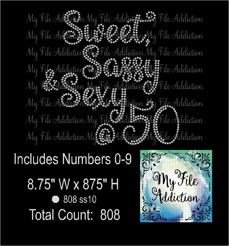 Sweet Sassy Sexy & 30 40 50 60 70 Rhinestone Digital Download File - My File Addiction