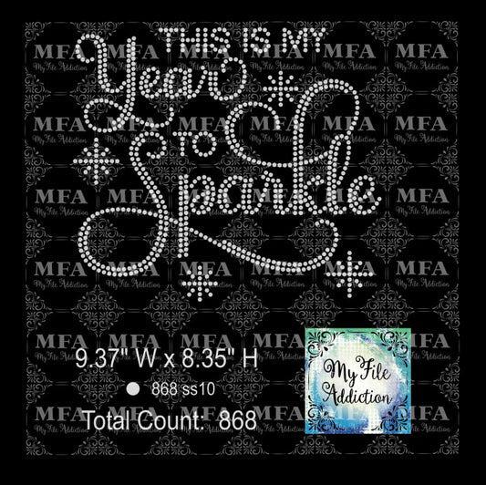 This is My Year to Sparkle Rhinestone Digital Download File