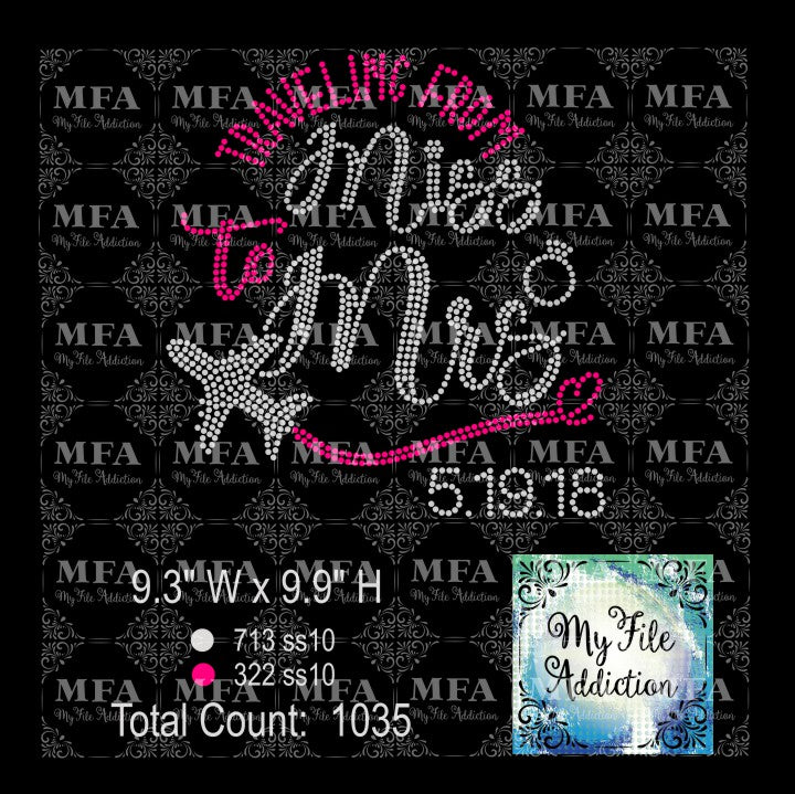 Traveling From Miss to Mrs. with Numbers Rhinestone Digital Download File
