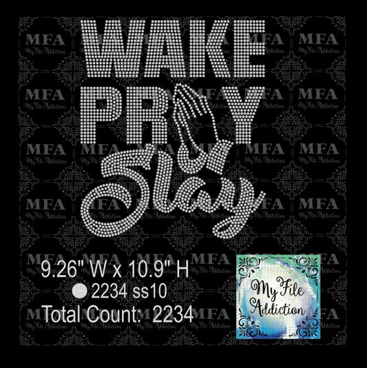 Wake Pray Slay Rhinestone Digital Download File - My File Addiction