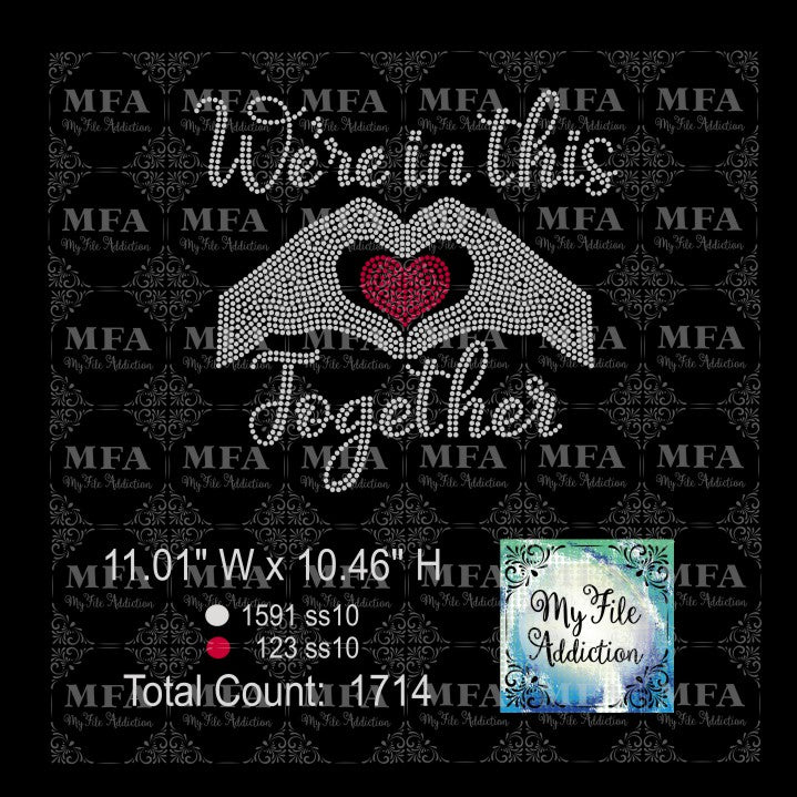 We're in this Together Rhinestone Digital Download File - My File Addiction