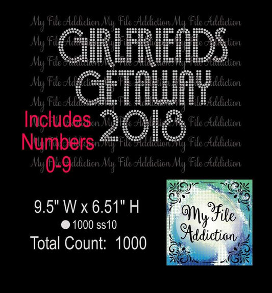 Girlfriends Getaway with Numbers 0-9 Rhinestone Digital Download File - My File Addiction