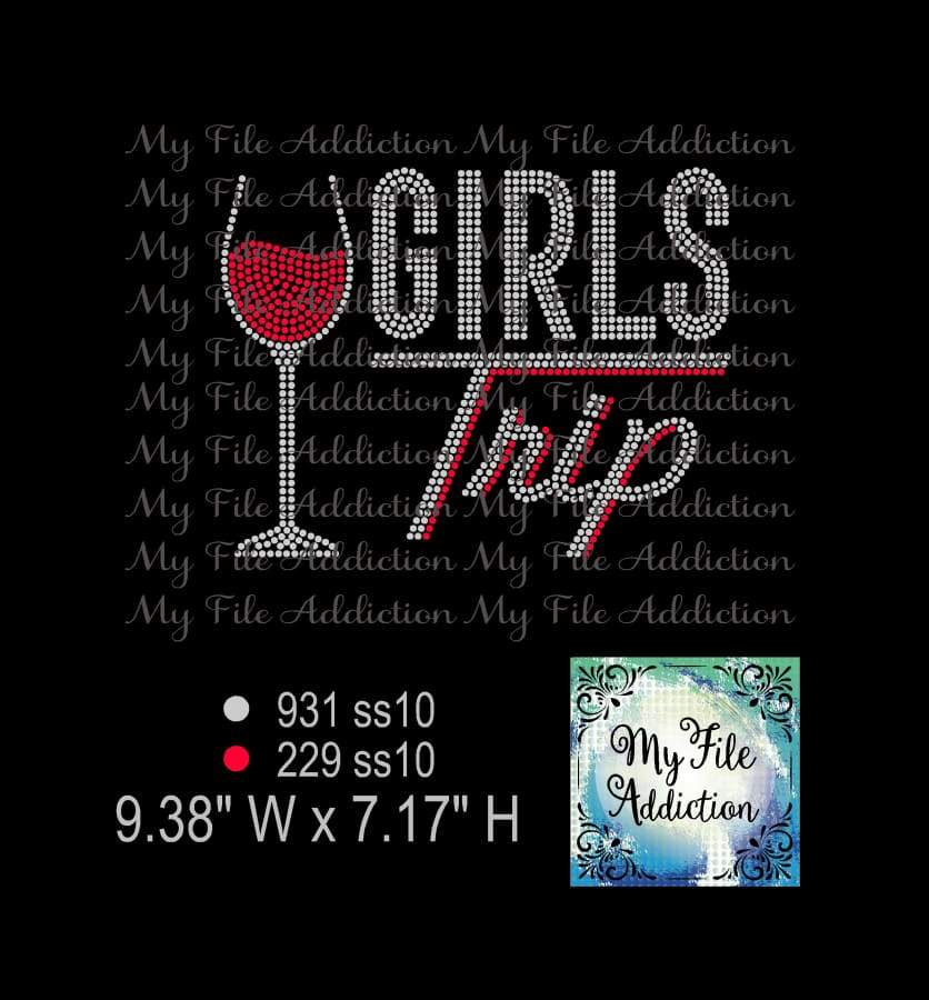 Girls Trip with Wine Glass Rhinestone Digital Download File - My File Addiction