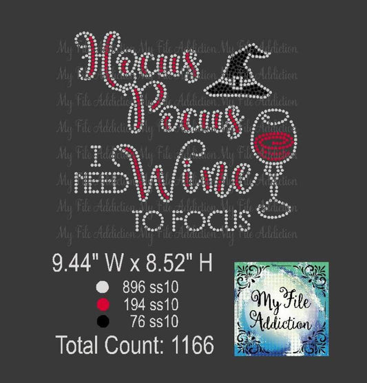 Hocus Pocus I Need Wine To Focus Rhinestone Digital Download File - My File Addiction