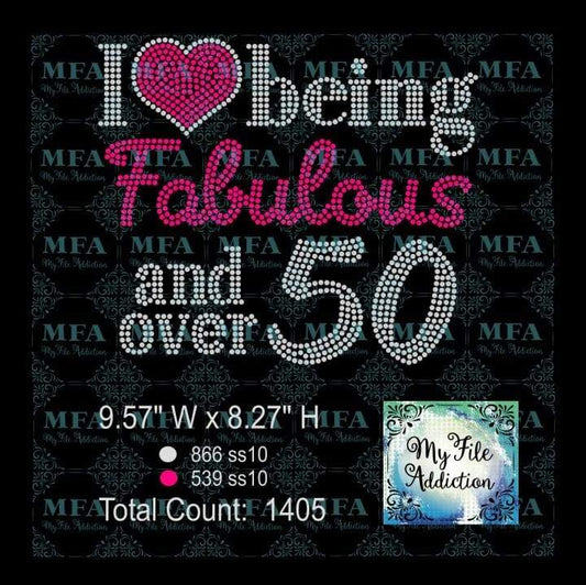 I Love Being Fabulous and over 50 Rhinestone Digital Download File - My File Addiction