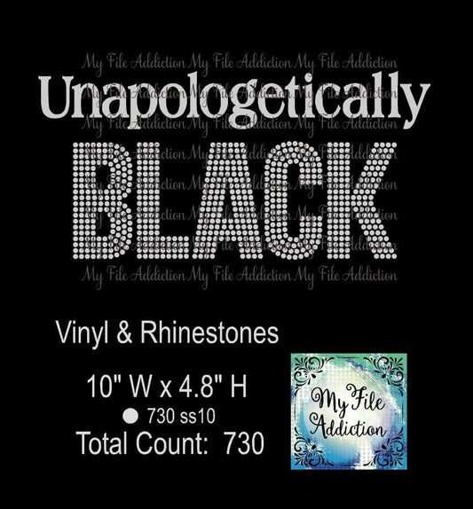 Unapologetically Black Rhinestone & Vector Digital Download File - My File Addiction